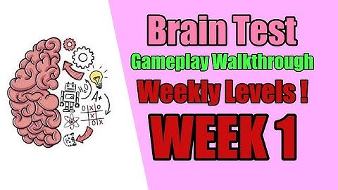 Brain Test: Tricky Puzzles | WEEK 1 | WEEKLY LEVELS | Gameplay Walkthrough | Free Solutions