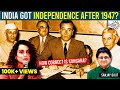Is Kangana Correct? - India Got Independence after 1947? | Sanjay Dixit