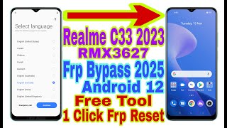 Realme C33 2023 (RMX3627) Android 12/1 Click Frp Bypass Free Tool | New Trick 2025 | Reset Frp Lock screenshot 2