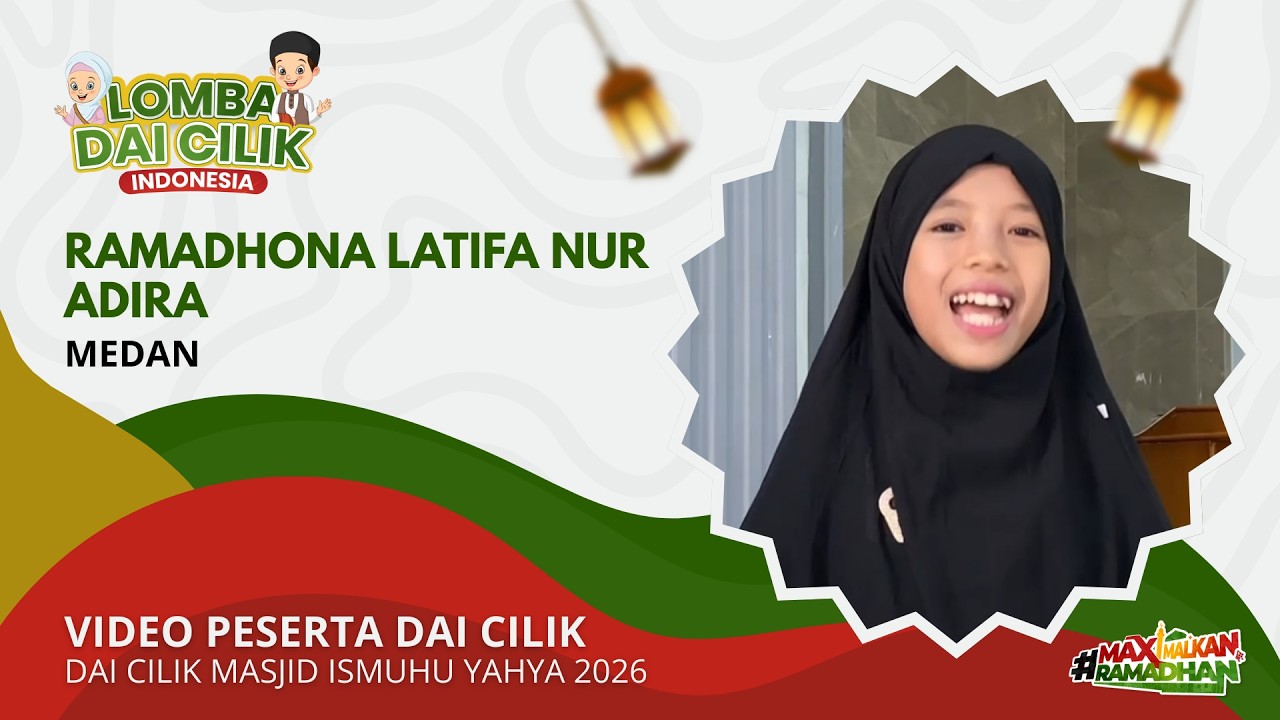 Ramadhona Latifa Nur Adira | Dai Cilik Masjid Ismuhu Yahya 2026