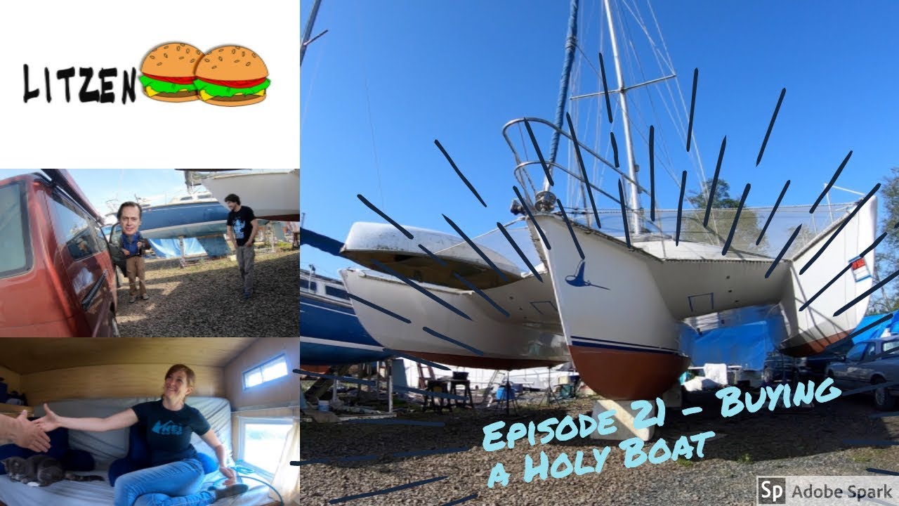 Buying a Sailboat with a Hole in it (Ep.21 Sailing w/the Litzenbergers)