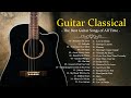 Top 30 guitar music classical  the best guitar songs of all time  guitar classical