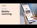 Mobile Learning: How Training Works on the Go