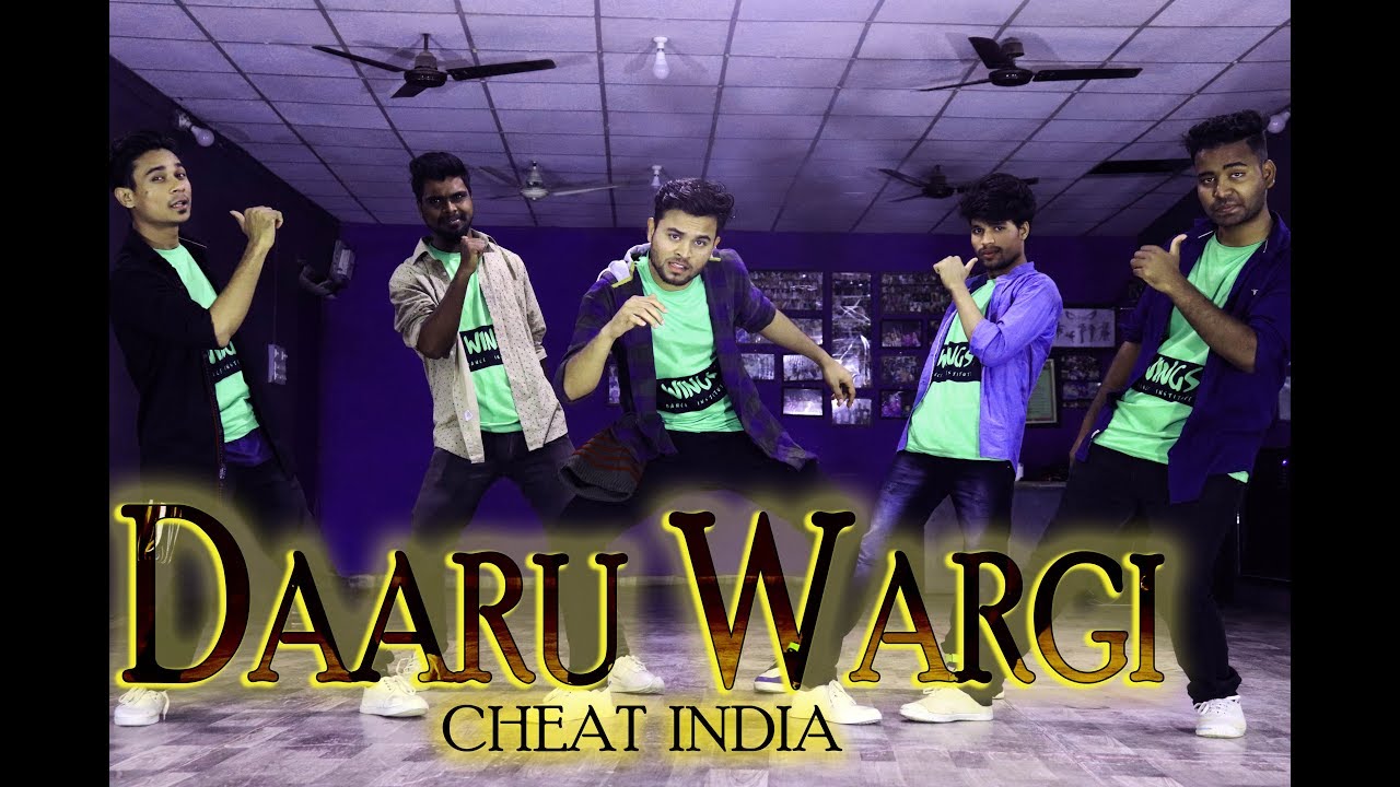 Daaru Wargi   Cheat India  Guru Randhawa  Emraan Hashmi  Dance Cover