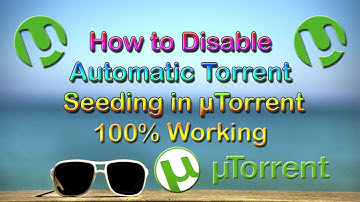 How to Disable Torrent Automatic Seeding after Download in µTorrent Software in PC 2020 | 100% Work