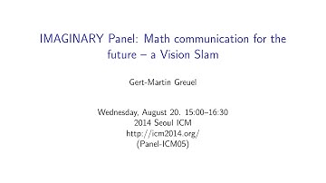ICM2014 VideoSeries PA5 : MAGINARY Panel on Aug20Wed