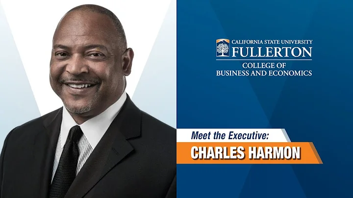 Meet Charles Harmon - Executive in Residence