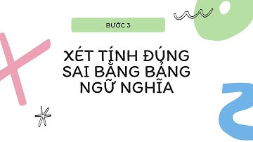 Cách làm bài tính đúng sai của suy luận