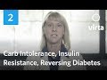 Dr. Hallberg on Carbohydrate Intolerance, Insulin Resistance and Reversing Diabetes (Ch 2)