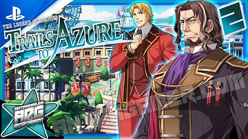 THE VILLAIN NEEDS TO BE SAVED TOO!? | TLOH Trails To Azure |2| ADG Plays *Chill*FUN*TIPS Walkthrough