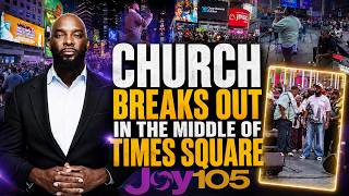 Church Breaks Out In The Middle Of Times Square
