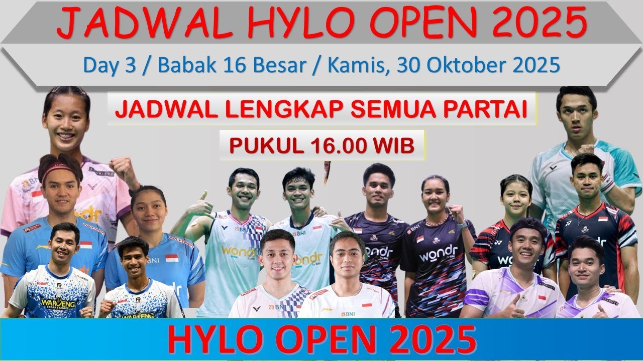 Jadwal Hylo Open 2025 Hari Ini │ Day 3 / Babak 16 Besar │ 9 Wakil ...