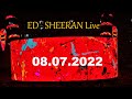 Ed Sheeran LIVE @  +–=÷x  Tour - Full Set - Gelsenkirchen, 08.07.2022