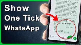 How To Show One Tick On WhatsApp (100% Working)