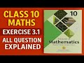 📚 Class 10th Maths | Exercise 3.1 | New book NBF I All Question