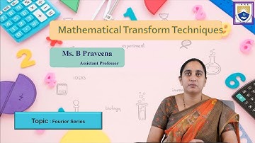Fourier Series by Ms. B Praveena