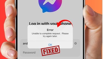 Solved✅: Messenger Login Error Unable To Complete Request Please Try Again Later / iOS