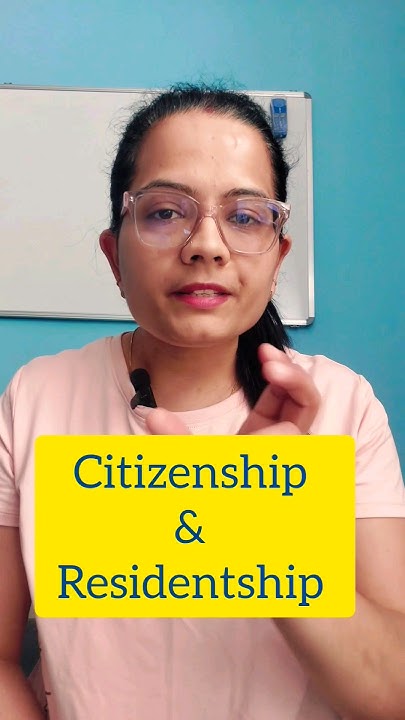 difference-between-residency-and-citizenship-citizenship-and