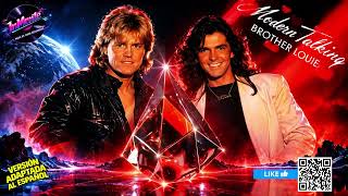 Modern Talking - Brother Louie (Versión Adaptada al Español)