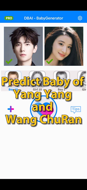 Predict Baby of Yang Yang and Wang ChuRan #shorts #babygenerator #yangyang #wangchuran #fyp #couple