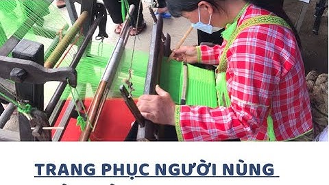 Dệt Vải | Trang Phục Dân Tộc Nùng Phàn Slình  ở Lạng Sơn | Du Lịch Lạng Sơn | Thomascook VNM