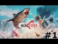 Maneater game play (EP. 1)