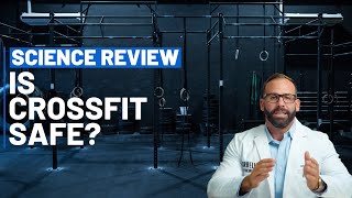 Is CrossFit Safe? A Scientific Review Profile