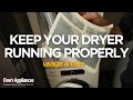 Keep Your Dryer Running Properly | Proper Usage &amp; Care