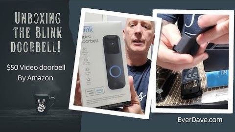 BLINK VIDEO DOORBELL by Amazon | EverDave #Unboxing