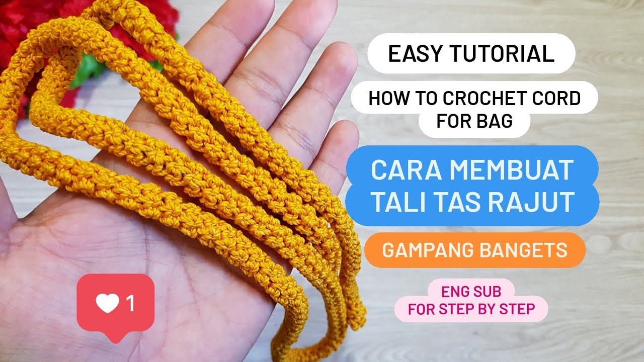 TUTORIAL MEMBUAT TALI TAS RAJUT / CROCHET CORD / CROCHET ROPE HANDLE