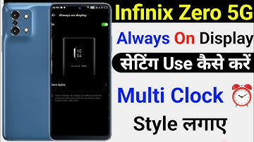 Infinix Zero 5G Always On Display Setting | Always On Display Setting Infinix Zero 5G