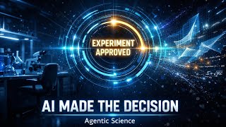 When AI Starts Acting Like a Scientist | The Rise of Agentic Science