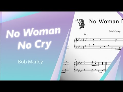 No Woman No Cry (Relax) - Bob Marley