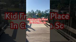 Kid Friendly Place In Columbia SC!!!