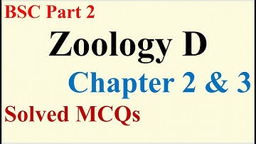 BSC Part 2 | ZOOLOGY D | Chapter 2 & 3 | Complete MCQs Solved | Answers | PU Online MCQs BA BSC