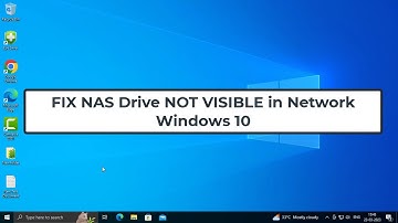 FIX NAS Drive NOT VISIBLE  in Network | Windows 10
