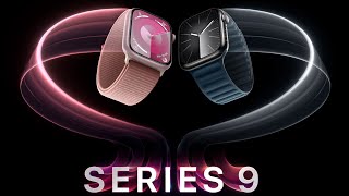 Apple Watch Series 9 Reveal (4K)