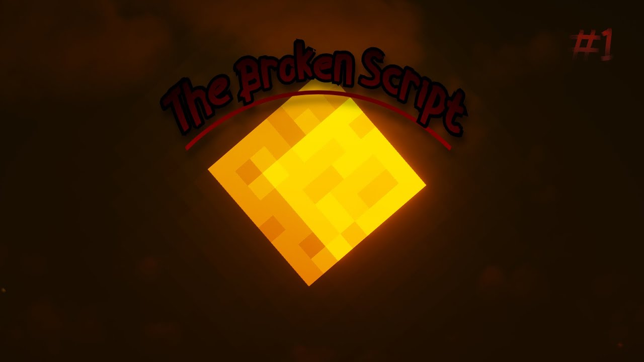 En idiot vs The Broken Script #1