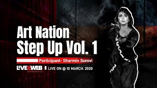 Sharmin Sultana Surovi I Art Nation Step Up Vol. 1 I Live2web