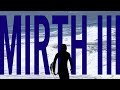 Mirth III