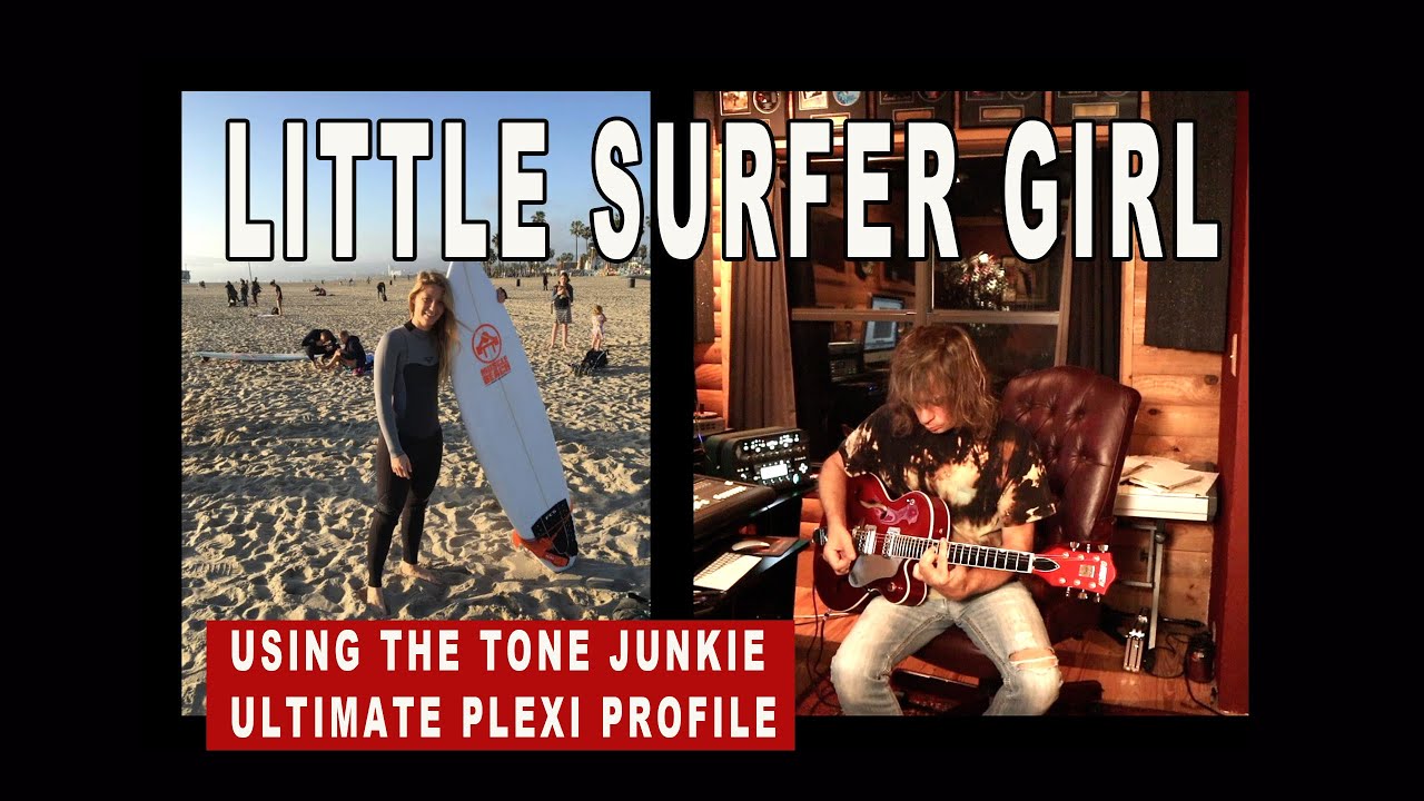 "Little Surfer Girl" chord melody using the Tone Junkie Ultimate Plexi