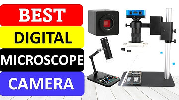 TOP 10 Best Digital Microscope Camera in 2022
