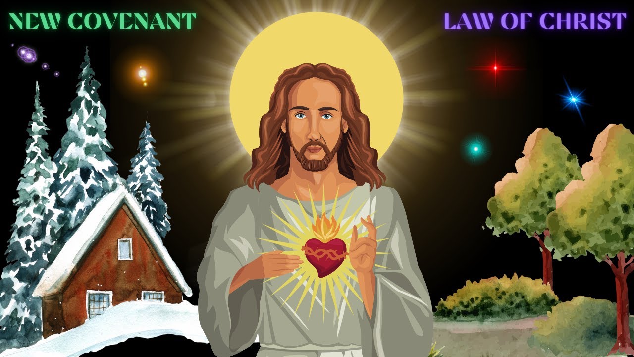 THE NEW COVENANT LAW OF CHRIST - YouTube