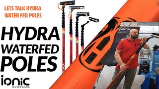 The Hydra Water Fed Pole