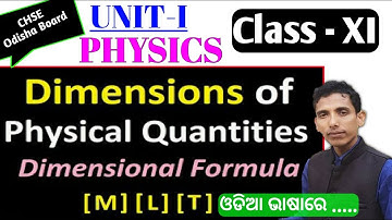 Dimensions of Physical Quantity || Class 11 Physics in Odia || By Hemanta Sir || Unit 1 || Lecture 7