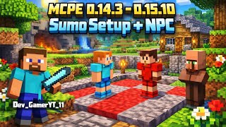 Sumo Setup + NPC Tutorial 🔥| MCPE 0.15.10 - 0.14.3 | @mrzaid2.087 #craftsman #plugins #video