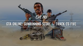 Gunrunning Enhanced Score Track Cs Five
