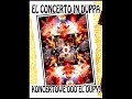 EL DUPA - El Concerto In Duppa (2011) DVD