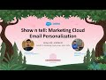 Show n tell salesforce marketing cloud email personalization