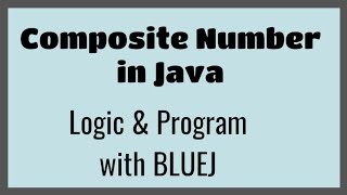 Famous Composite number , Logic and Program in java Profile